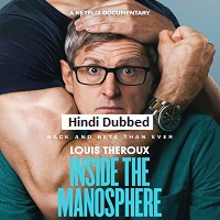 Louis Theroux: Inside the Manosphere